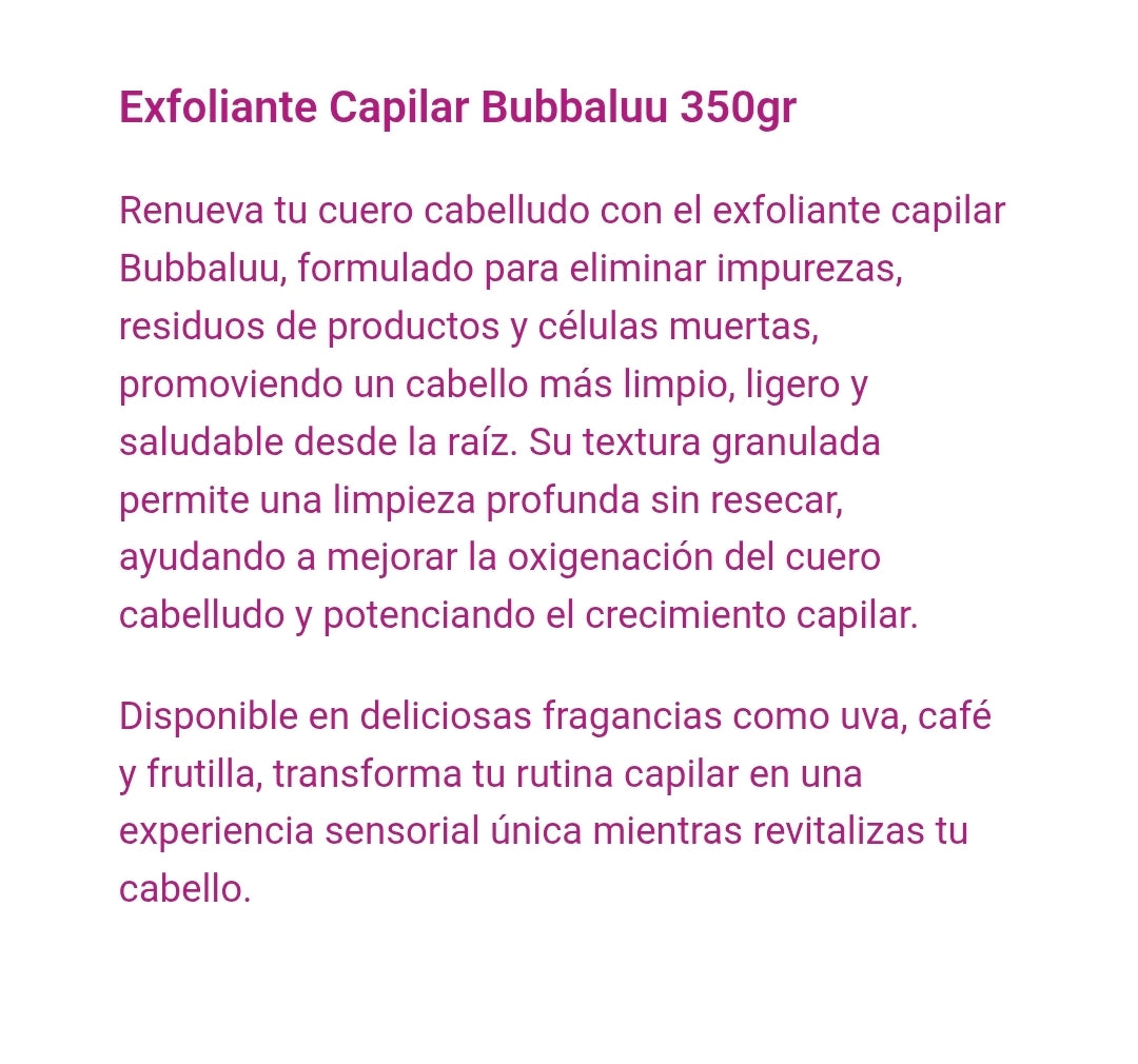 Exfolente capilar bubbaluu uva 🍇